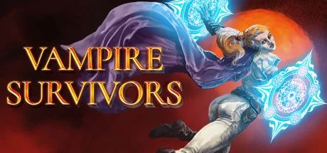 吸血鬼幸存者 / Vampire Survivors